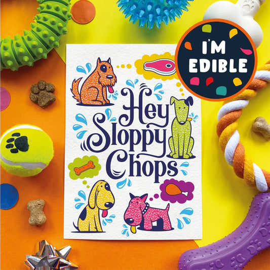 Edible Bacon Hey Sloppy Chops Card for Dogs